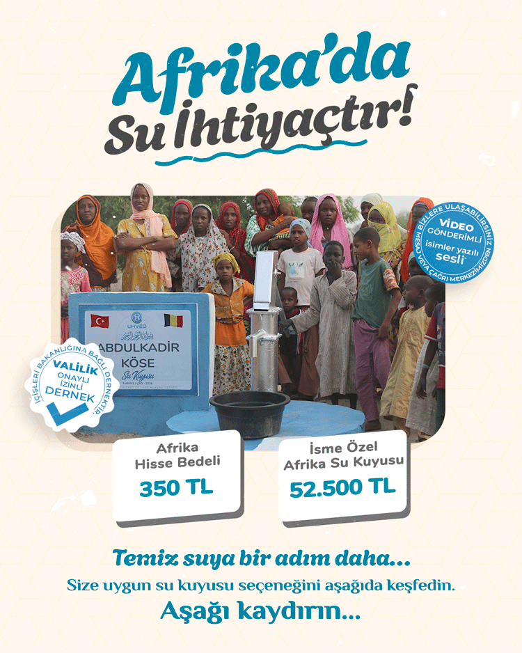 UHVED su kuyusu bağışı ve temiz su yardım çalışmaları